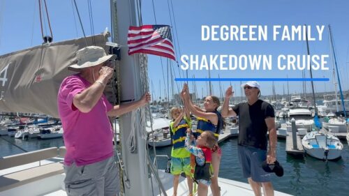 DeGreen Family Shakedown Cruise